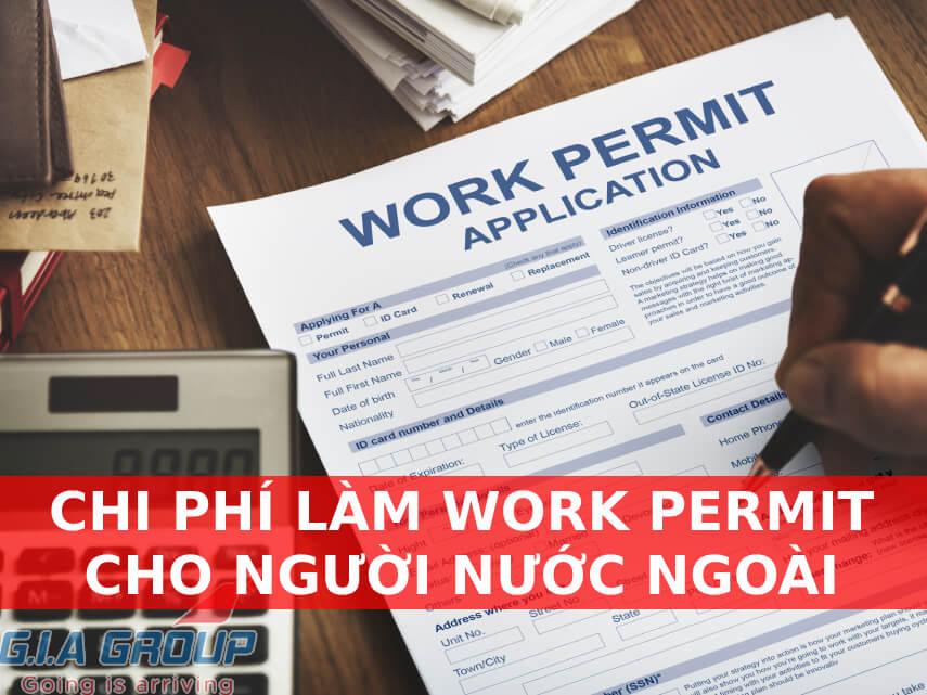 chi phí làm work permit cho người nước ngoài